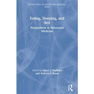 Eating, Sleeping, and Sex