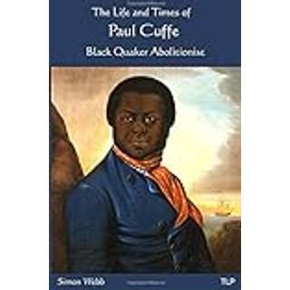 The Life and Times of Paul Cuffe