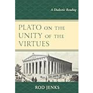 Plato on the Unity of the Virtues