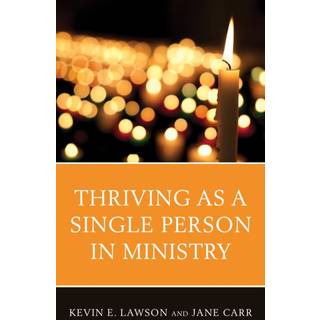 Thriving as a Single Person in Ministry