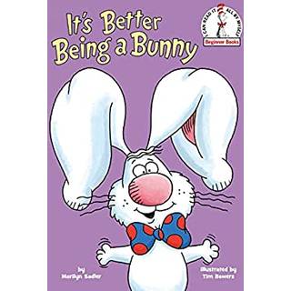 It's Better Being a Bunny