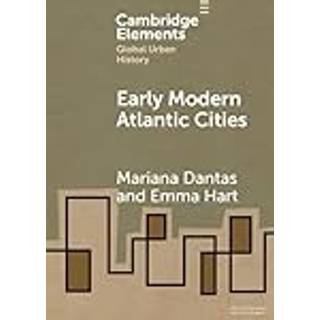 Early Modern Atlantic Cities