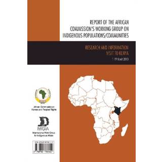 Report of the African Commission's Working Group on Indigenous Populations / Communities