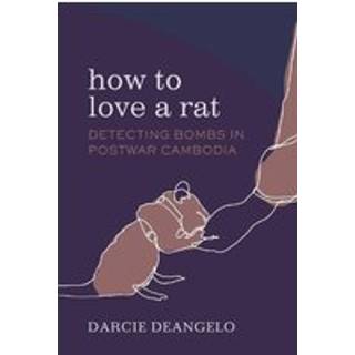 How to Love a Rat