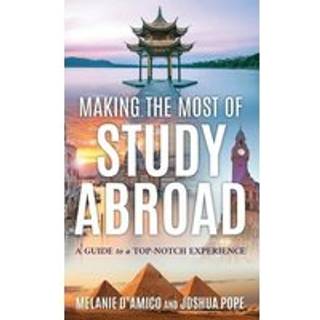 Making the Most of Study Abroad