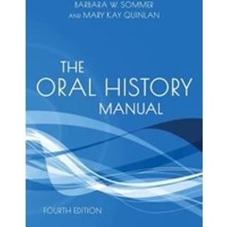 The Oral History Manual