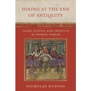 Dining at the End of Antiquity