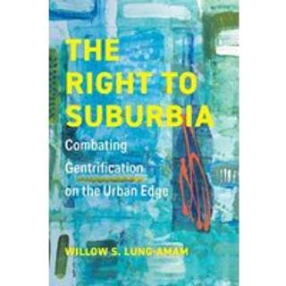 The Right to Suburbia