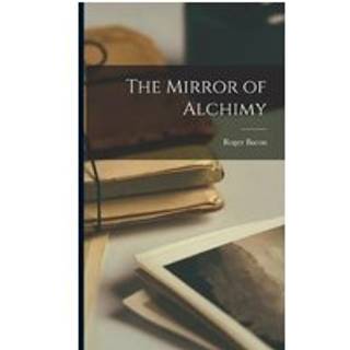 The Mirror of Alchimy