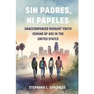 Sin Padres, Ni Papeles