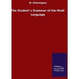 The Student´s Grammar of the Hindi Language