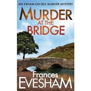 Murder at the Bridge