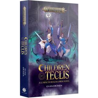Children of Teclis - Paperback - Black Library - Games Workshop