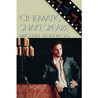 Cinematic Shakespeare