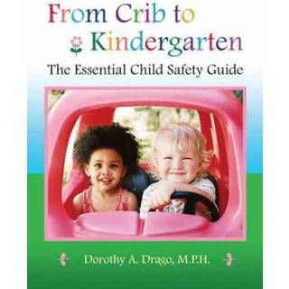 From Crib to Kindergarten