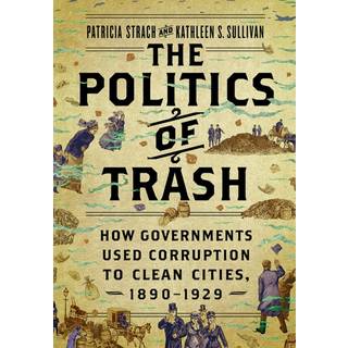 The Politics of Trash