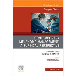 Melanoma, An Issue of Surgical Clinics