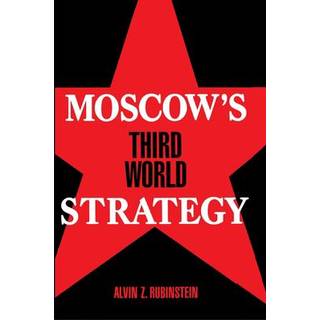 Moscow's Third World Strategy