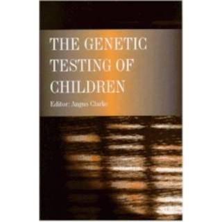 The Genetic Testing of Children