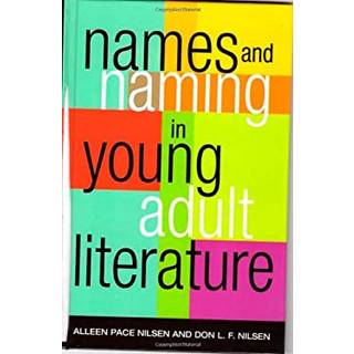 Names and Naming in Young Adult Literature
