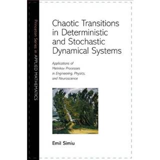 Chaotic Transitions in Deterministic and Stochastic Dynamical Systems