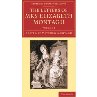The Letters of Mrs Elizabeth Montagu