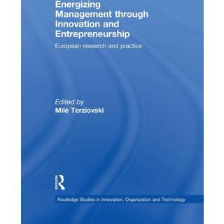 Energizing Management Through Innovation and Entrepreneurship