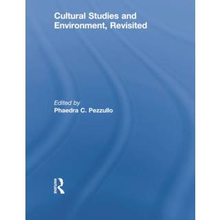 Cultural Studies and Environment, Revisited