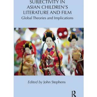 Subjectivity in Asian Children's Literature and Film