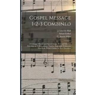 Gospel Message 1-2-3 Combined