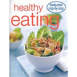 Step by Step Healhty Eating
