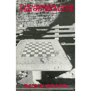 The Unseen Hand and Other Plays by Sam Shepard