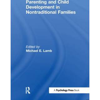 Parenting and Child Development in Nontraditional Families