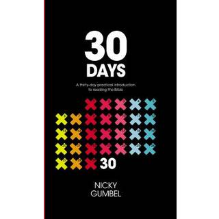 30 Days: A Practical Introduction to Reading the Bible