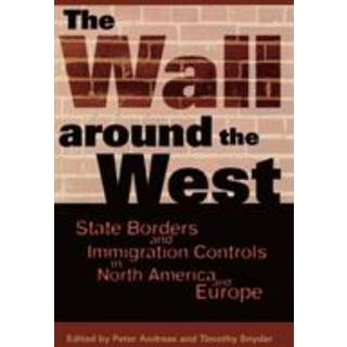 The Wall Around the West