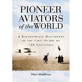 Pioneer Aviators of the World