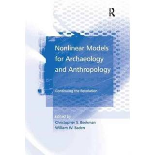 Nonlinear Models for Archaeology and Anthropology