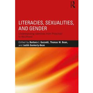 Literacies, Sexualities, and Gender
