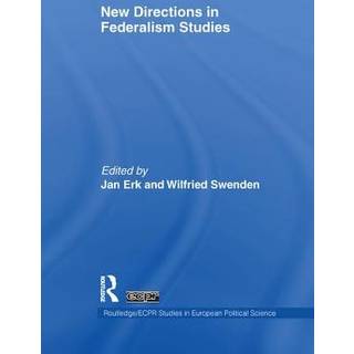 New Directions in Federalism Studies