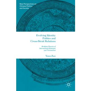 Evolving Identity Politics and Cross-Strait Relations