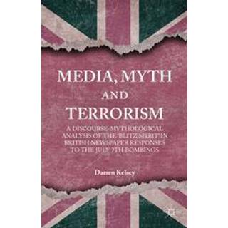 Media, Myth and Terrorism