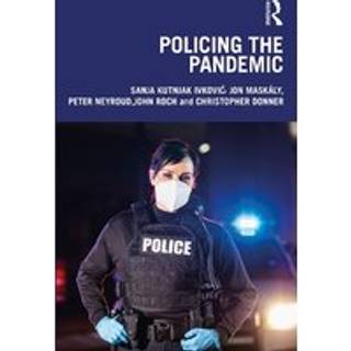 Policing the Pandemic