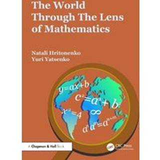 The World through the Lens of Mathematics