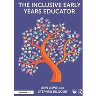 The Inclusive Early Years Educator