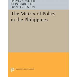 The Matrix of Policy in the Philippines