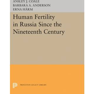 Human Fertility in Russia Since the Nineteenth Century