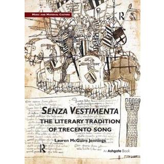 Senza Vestimenta: The Literary Tradition of Trecento Song