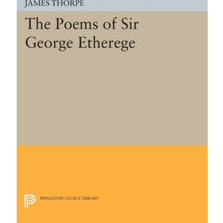 The Poems of Sir George Etherege