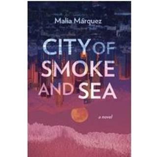 City of Smoke and Sea