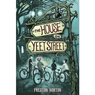 The House on Yeet Street